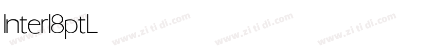 Interl8pt Light字体转换 Interl8pt Light字体转换